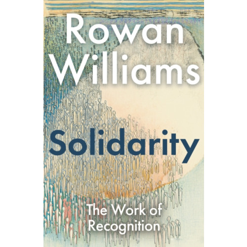 Bloomsbury Publishing PLC Solidarity (inbunden, eng)