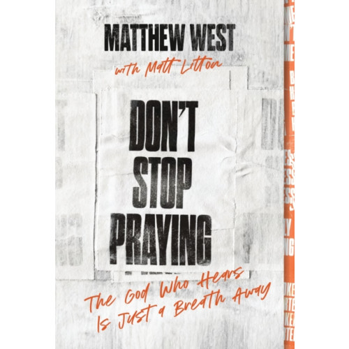 Thomas nelson publishers Don't Stop Praying (häftad, eng)
