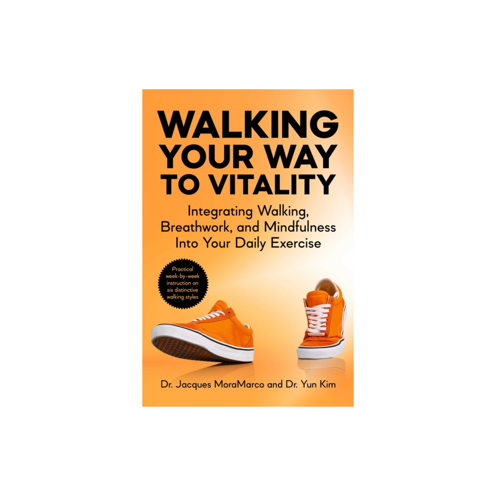 Produktbild för Walking Your Way to Vitality (häftad, eng)