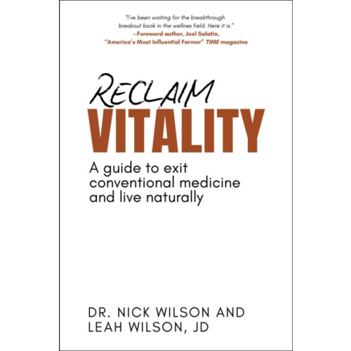 Skyhorse Publishing Reclaim Vitality (inbunden, eng)