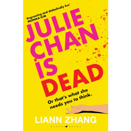 Bloomsbury Publishing PLC Julie Chan is Dead (häftad, eng)