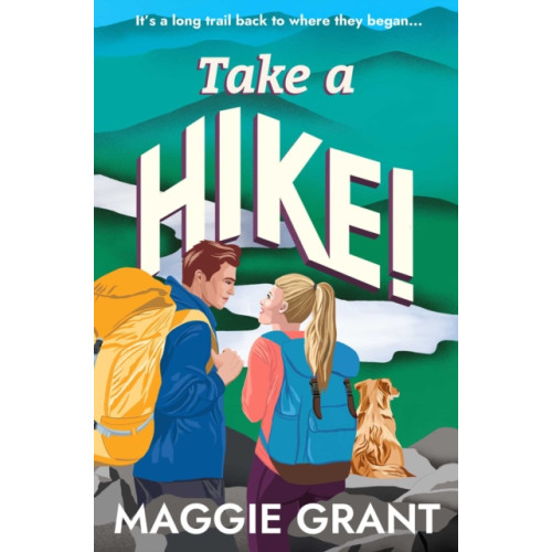 Bedford Square Publishers Take a Hike! (häftad, eng)