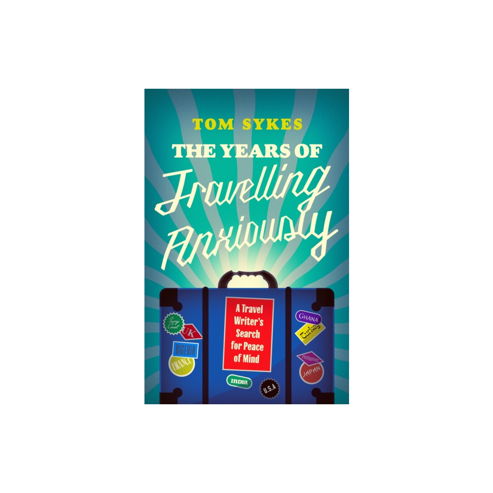 Produktbild för The Years of Travelling Anxiously (inbunden, eng)
