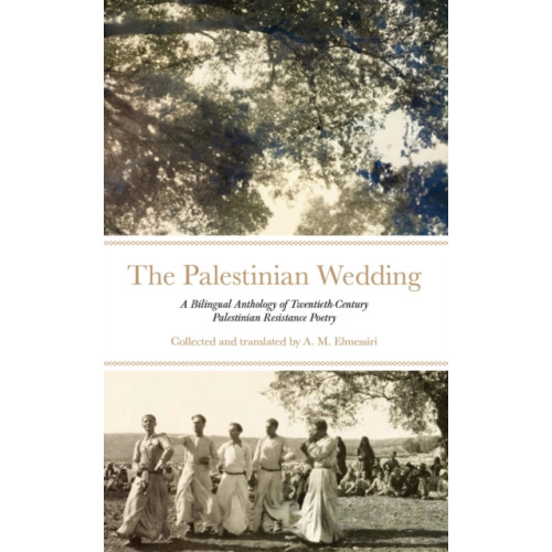 Saqi Books The Palestinian Wedding (häftad, eng)