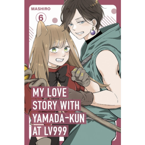 Cornerstone My Love Story with Yamada-kun at Lv999, Vol. 6 (häftad, eng)
