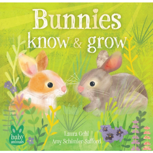 Barefoot Books Ltd Bunnies Know & Grow (bok, board book, eng)
