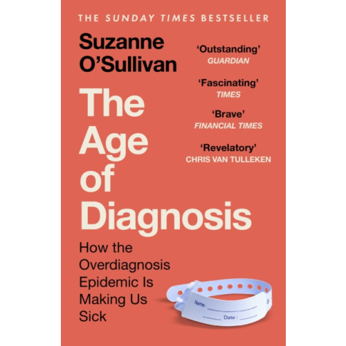 Hodder & Stoughton The Age of Diagnosis (häftad, eng)