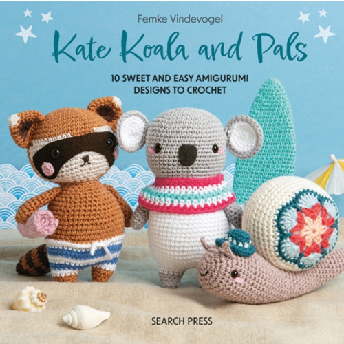 Search Press Ltd Kate Koala and Pals (inbunden, eng)