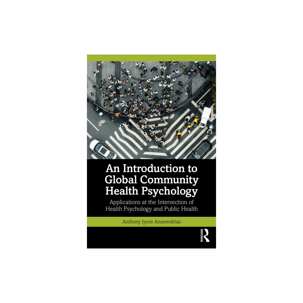 Produktbild för An Introduction to Global Community Health Psychology (häftad, eng)