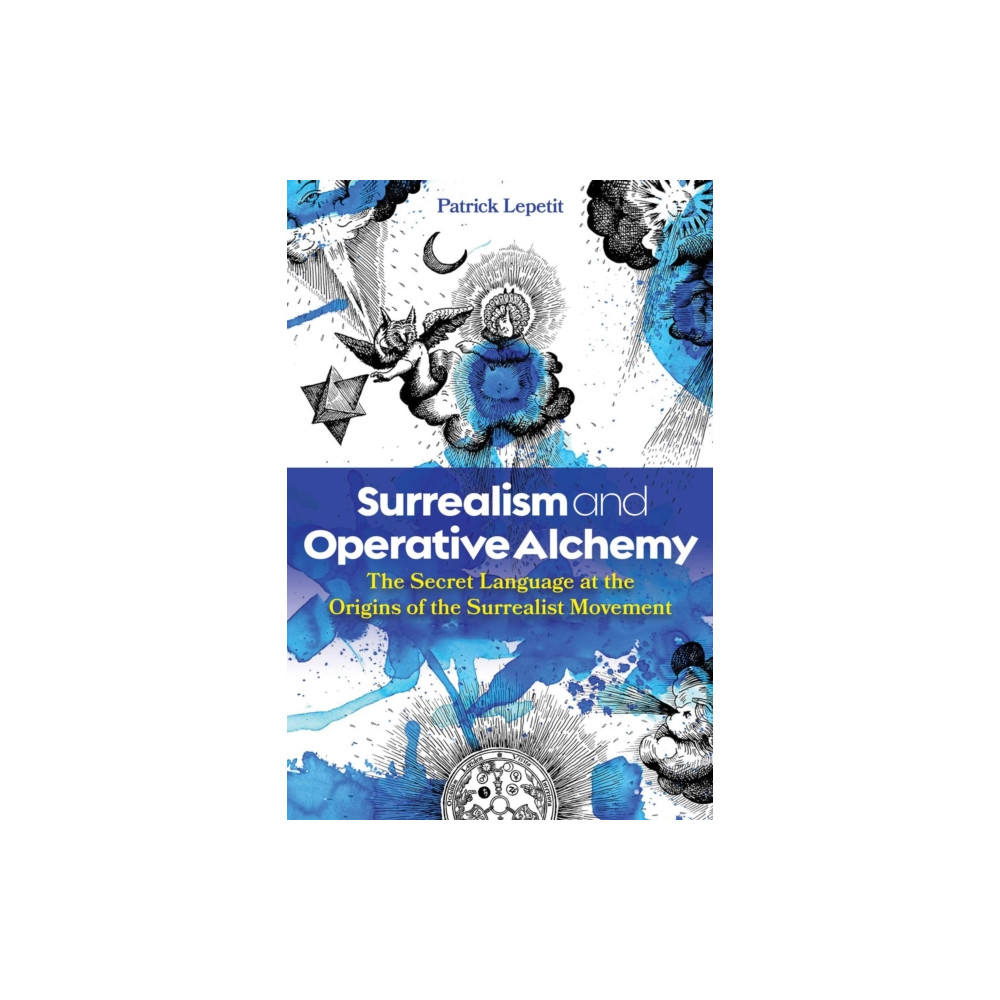 Produktbild för Surrealism and Operative Alchemy (inbunden, eng)