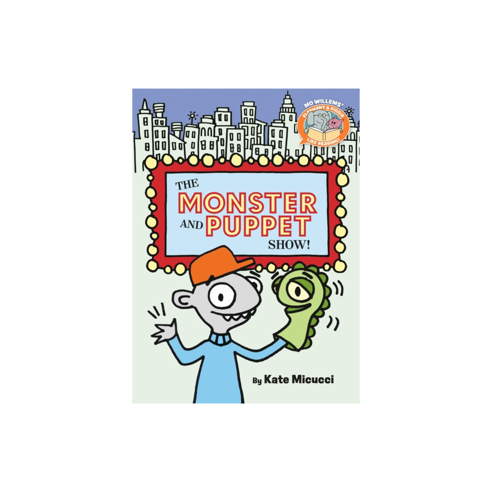 Produktbild för The Monster and Puppet Show!-Elephant & Piggie Like Reading! (häftad, eng)