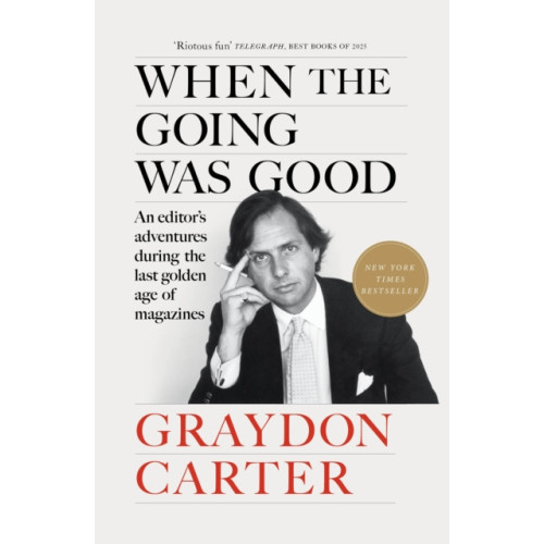 Atlantic Books When the Going Was Good (häftad, eng)