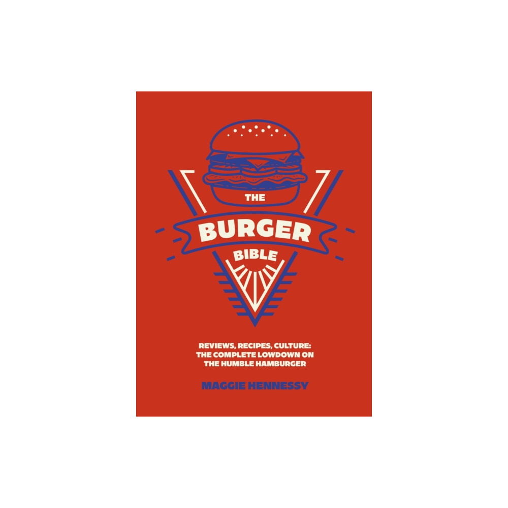 Produktbild för The Burger Bible (inbunden, eng)
