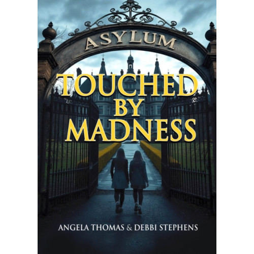 i2i Publishing Touched by Madness (häftad, eng)
