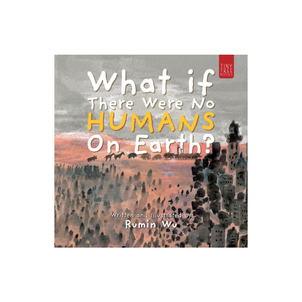 Produktbild för What If There Were No Humans on Earth? (häftad, eng)