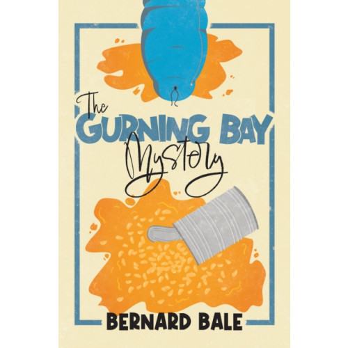 Andrews UK Limited The Gurning Bay Mystery (häftad, eng)