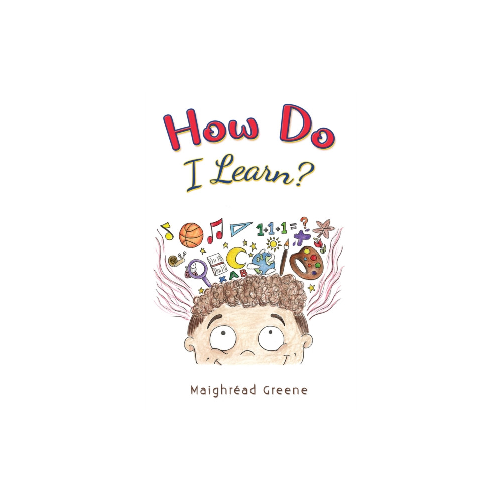 Produktbild för How Do I Learn? (häftad, eng)