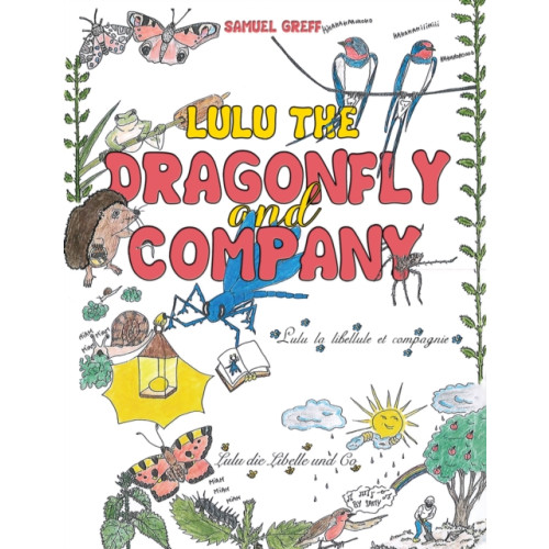Austin Macauley Publishers Lulu the Dragonfly and Company (häftad, eng)