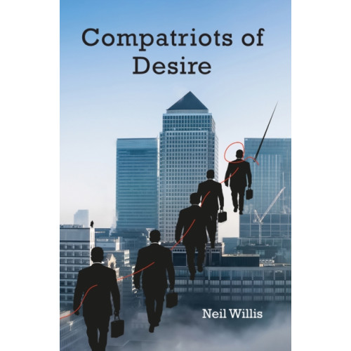 Austin Macauley Publishers Compatriots of Desire (inbunden, eng)