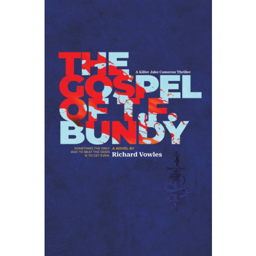 Austin Macauley Publishers The Gospel of T.F. Bundy (häftad, eng)