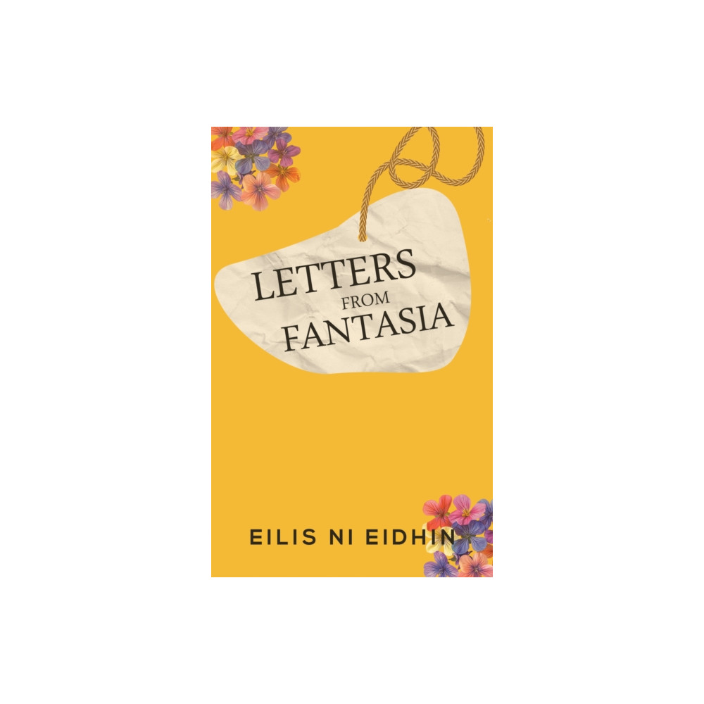 Produktbild för Letters From Fantasia (häftad, eng)