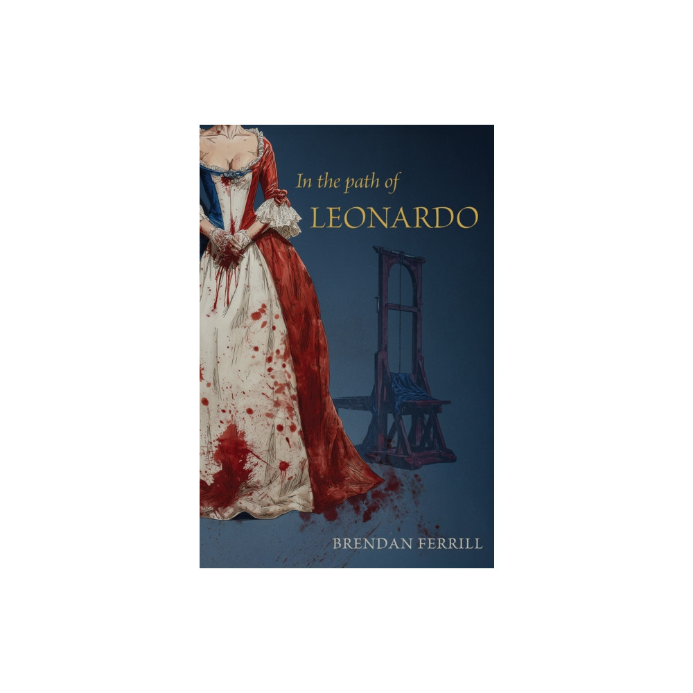 Produktbild för In the Path of Leonardo (häftad, eng)
