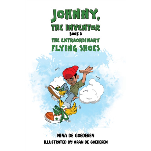 Austin Macauley Publishers Johnny, The Inventor – Book 3 (häftad, eng)
