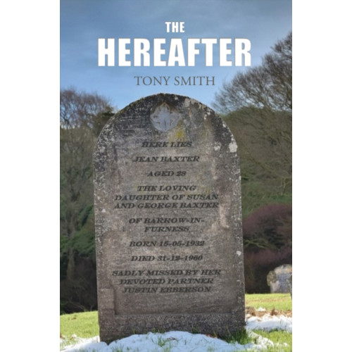 Austin Macauley Publishers The Hereafter (häftad, eng)