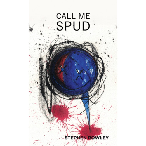 Austin Macauley Publishers Call Me Spud (häftad, eng)