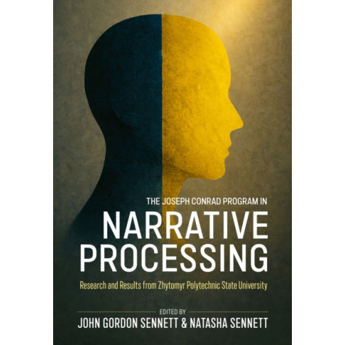 Helion & Company The Joseph Conrad Program in Narrative Processing (inbunden, eng)