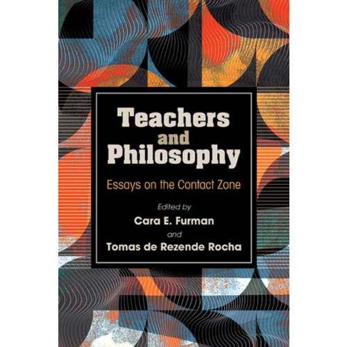 State University of New York Press Teachers and Philosophy (häftad, eng)