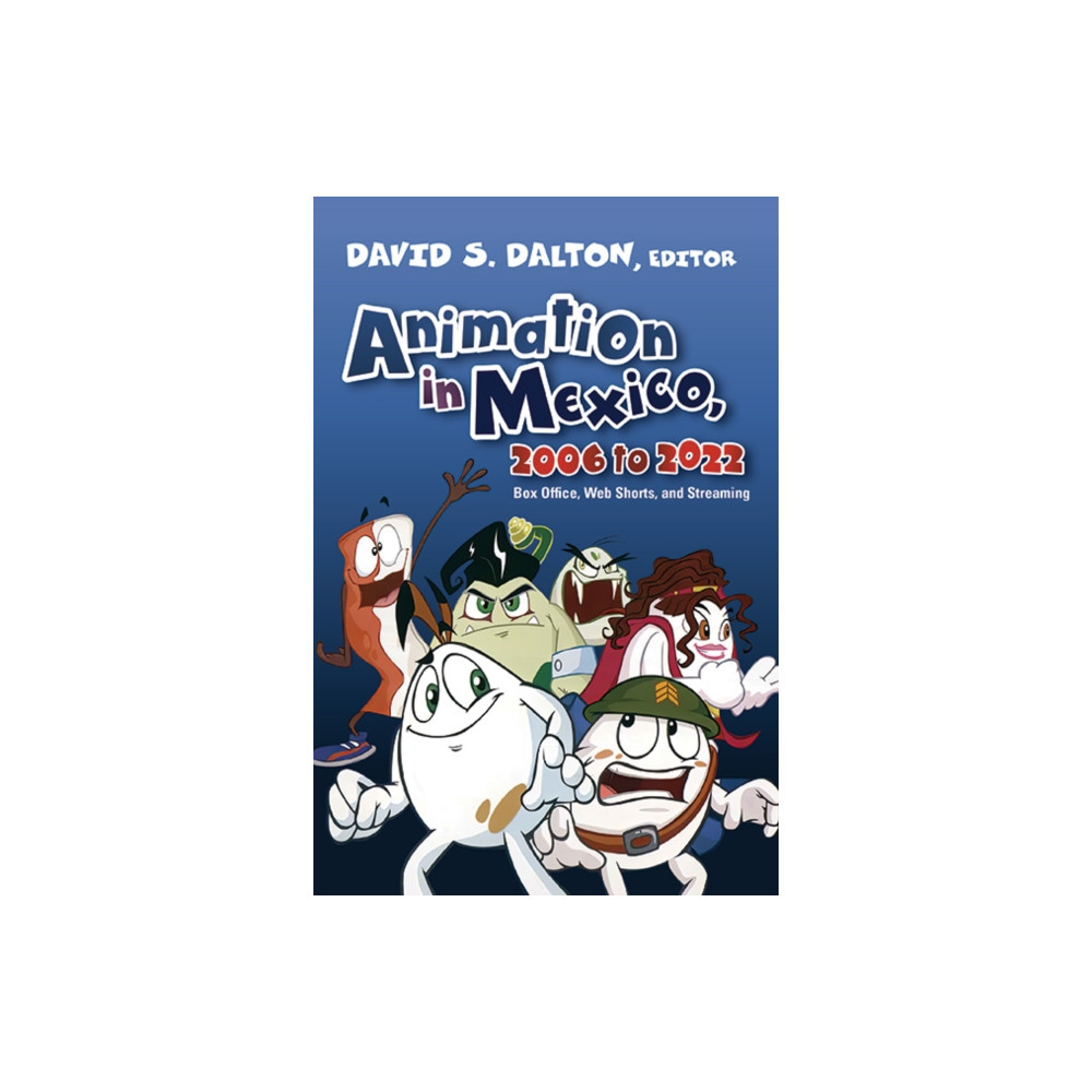 Produktbild för Animation in Mexico, 2006 to 2022 (inbunden, eng)