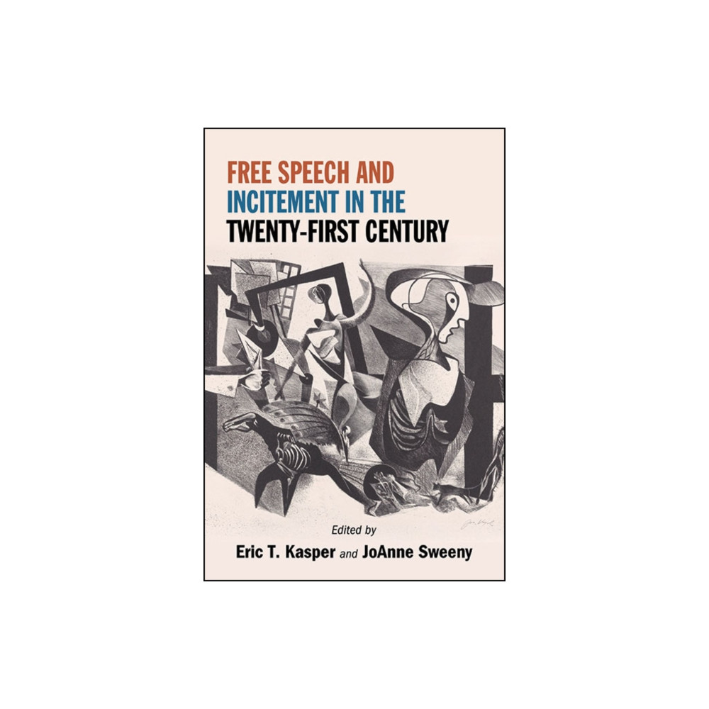 Produktbild för Free Speech and Incitement in the Twenty-First Century (häftad, eng)