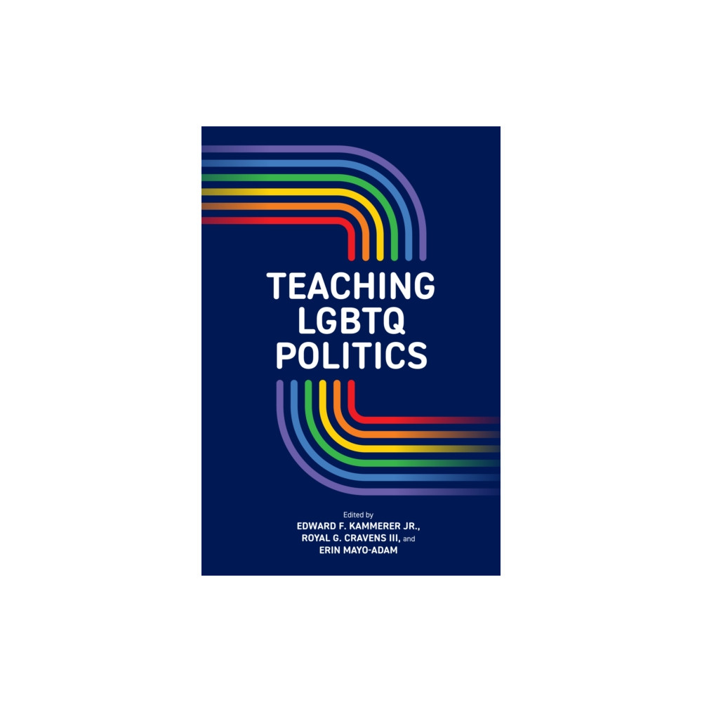 Produktbild för Teaching LGBTQ Politics (inbunden, eng)