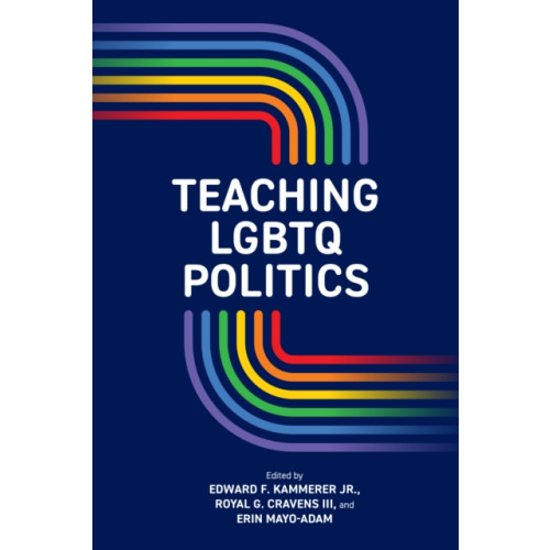 State University of New York Press Teaching LGBTQ Politics (inbunden, eng)
