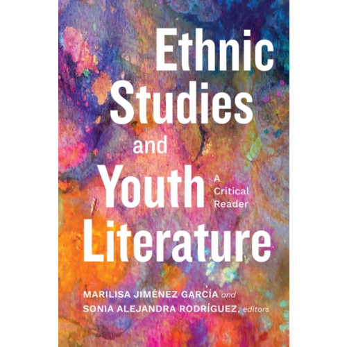 State University of New York Press Ethnic Studies and Youth Literature (inbunden, eng)