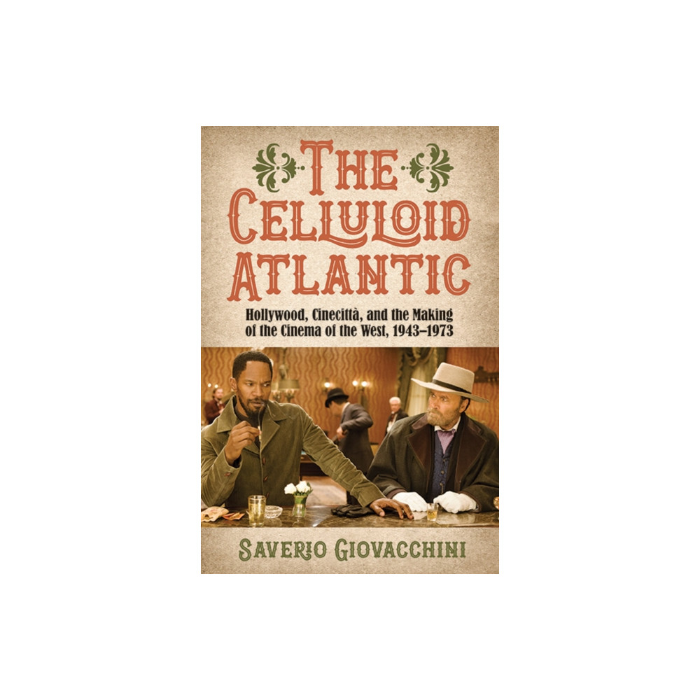 Produktbild för The Celluloid Atlantic (häftad, eng)