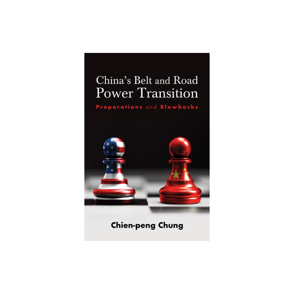 Produktbild för China's Belt and Road Power Transition (häftad, eng)