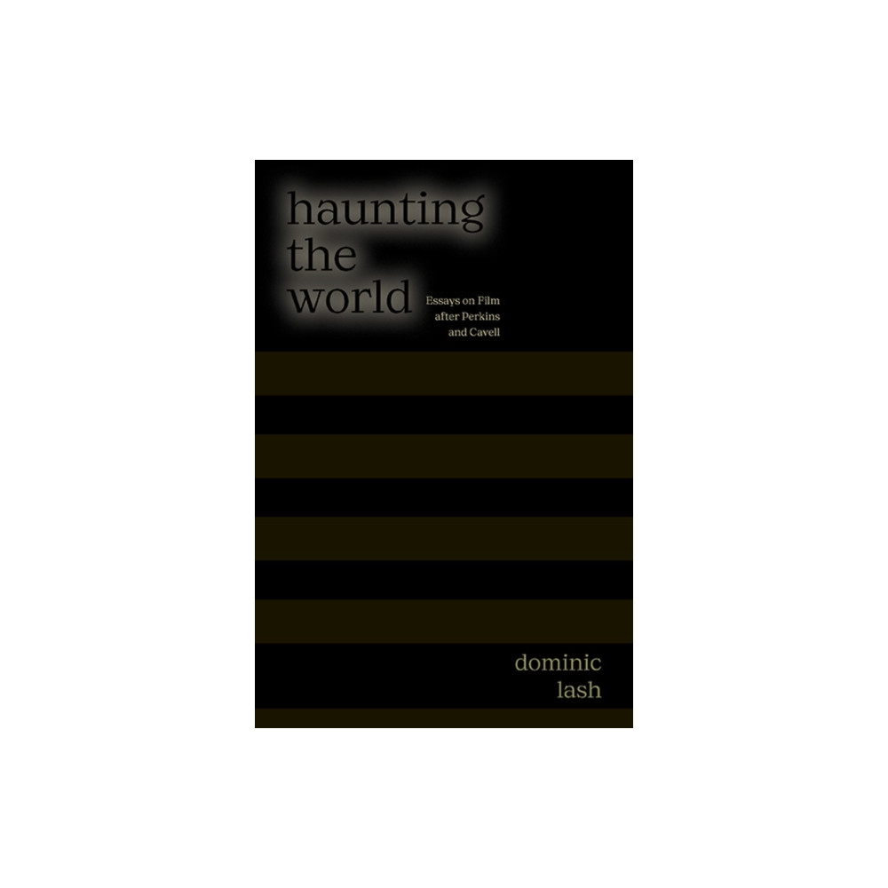 Produktbild för Haunting the World (inbunden, eng)