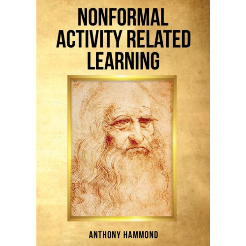 Austin Macauley Publishers Nonformal Activity Related Learning (häftad, eng)
