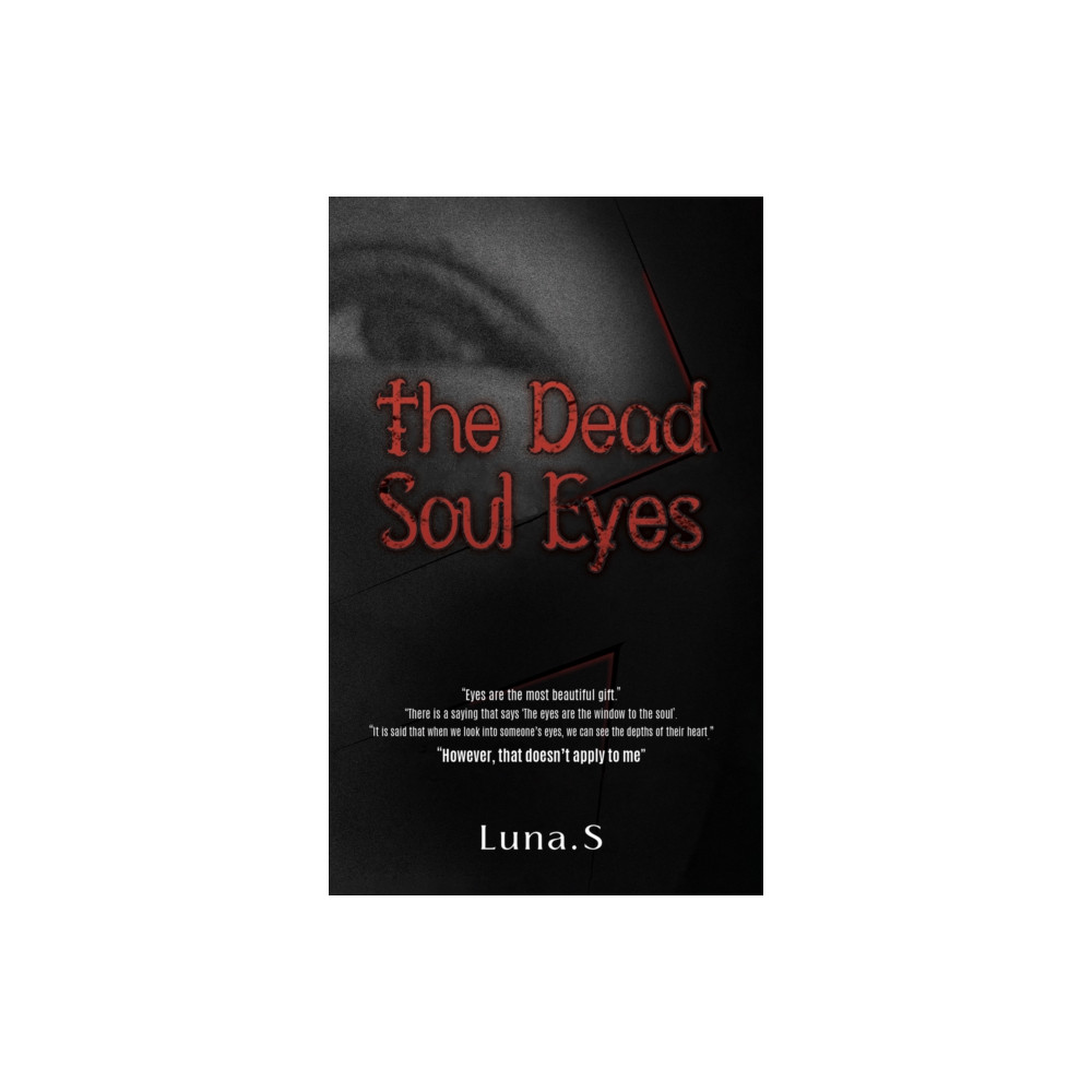 Produktbild för The Dead Soul Eyes (häftad, eng)