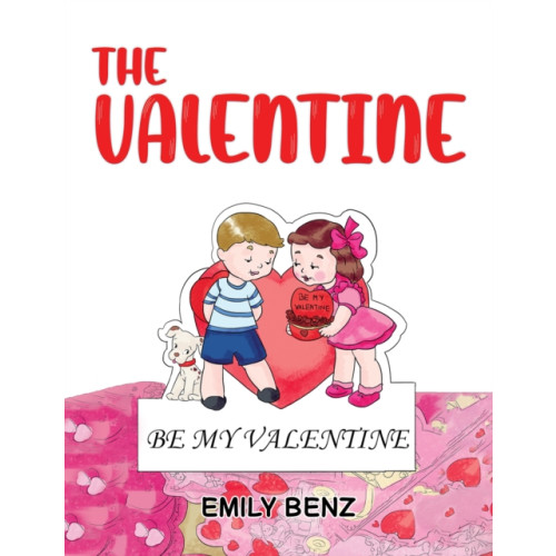 Austin Macauley Publishers The Valentine (häftad, eng)