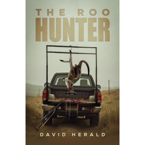 Austin Macauley Publishers The Roo Hunter (häftad, eng)