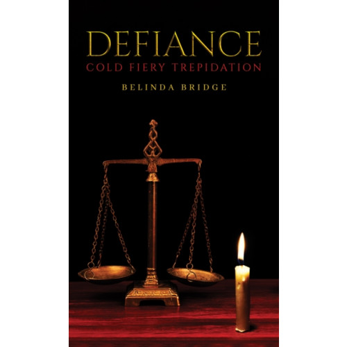 Austin Macauley Publishers Defiance – Cold Fiery Trepidation (häftad, eng)