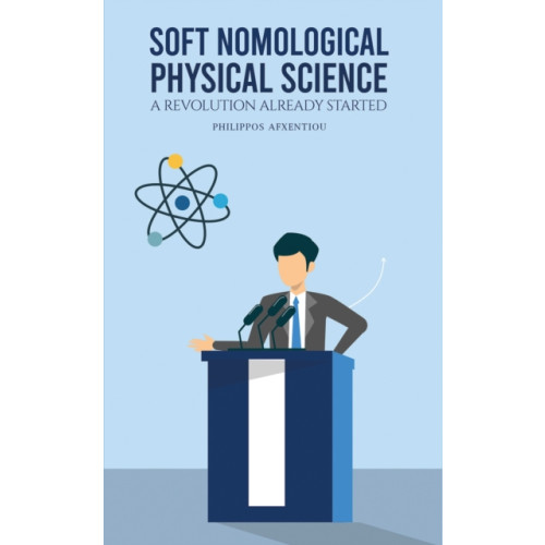 Austin Macauley Publishers Soft Nomological Physical Science (häftad, eng)
