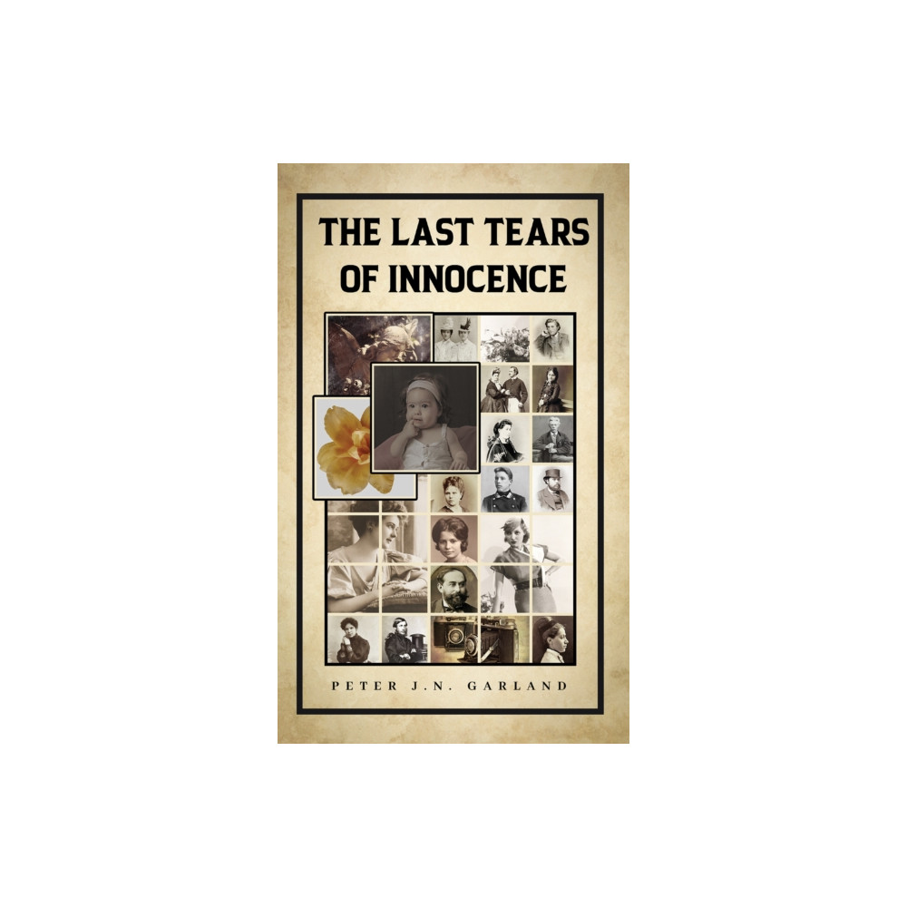 Produktbild för The Last Tears of Innocence (häftad, eng)