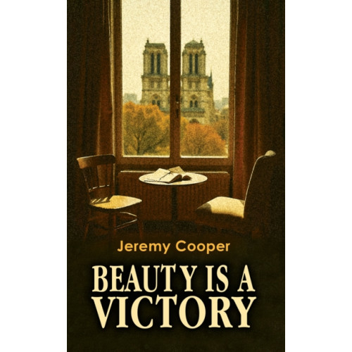 Austin Macauley Publishers Beauty is a Victory (häftad, eng)