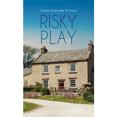 Austin Macauley Publishers Risky Play (häftad, eng)