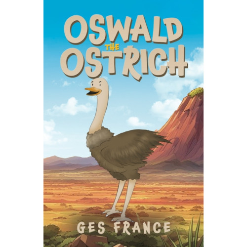 Austin Macauley Publishers Oswald the Ostrich (häftad, eng)