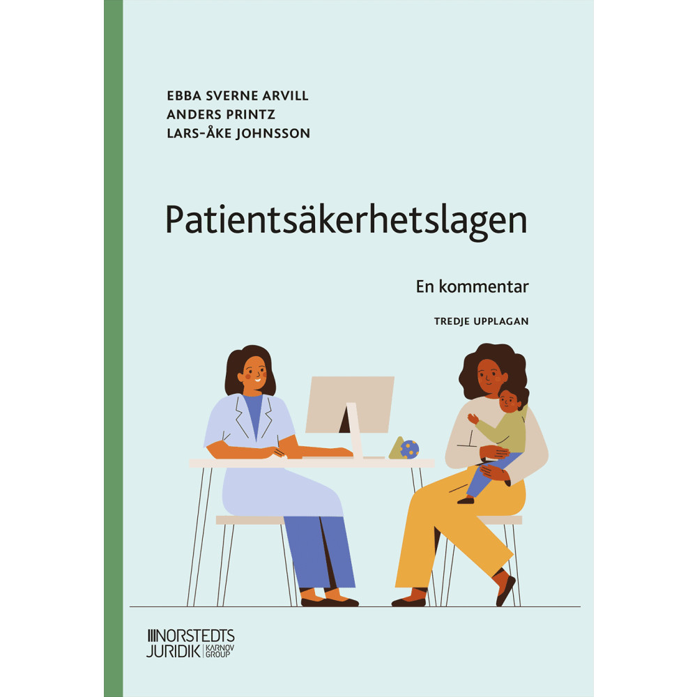Produktbild för Patientsäkerhetslagen : en kommentar (häftad)